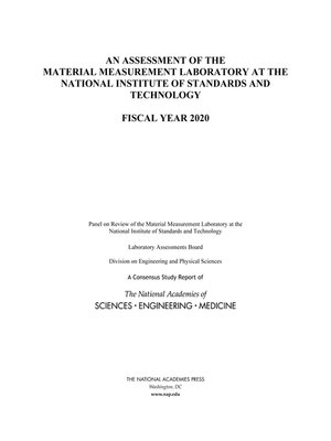 cover image of An Assessment of the Material Measurement Laboratory at the National Institute of Standards and Technology
